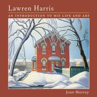 Cover image for Lawren Harris: An Introduction to His Life and Art