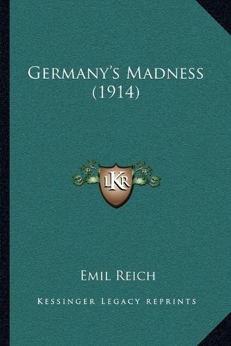 Germany's Madness (1914)