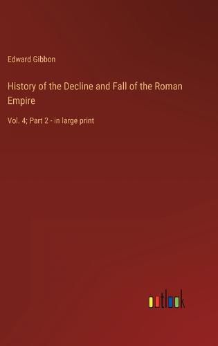 Cover image for History of the Decline and Fall of the Roman Empire
