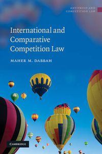 Cover image for International and Comparative Competition Law