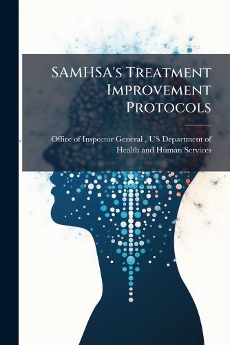 Cover image for SAMHSA's Treatment Improvement Protocols