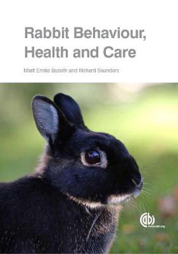 Cover image for Rabbit Behaviour, Health and Care