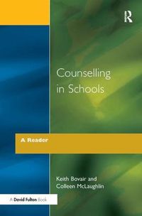 Cover image for Counselling in Schools - A Reader