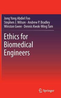 Cover image for Ethics for Biomedical Engineers