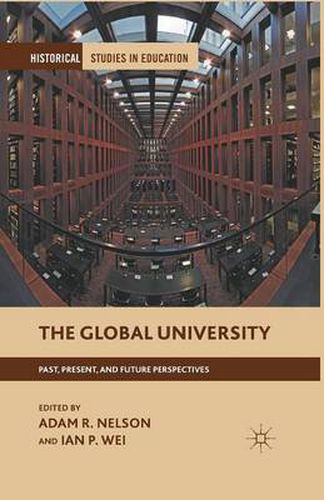 Cover image for The Global University: Past, Present, and Future Perspectives