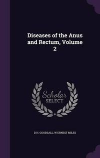 Cover image for Diseases of the Anus and Rectum, Volume 2