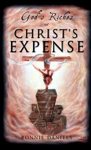 Cover image for God's Riches at Christ's Expense