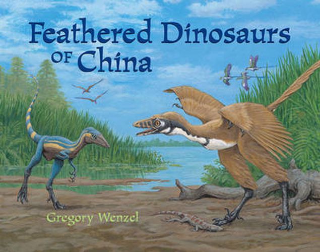 Cover image for Feathered Dinosaurs of China
