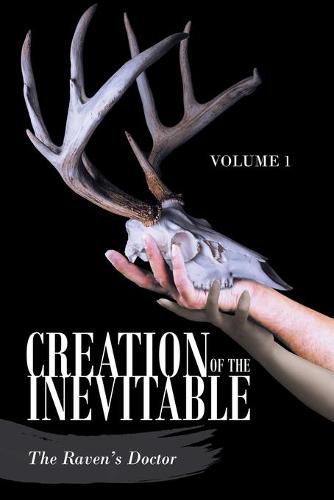 Cover image for Creation of the Inevitable