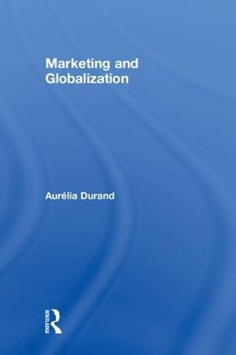 Cover image for Marketing and Globalization