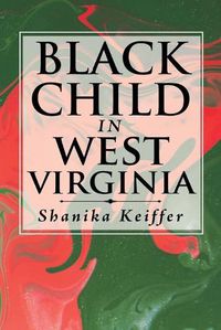 Cover image for Black Child in West Virginia