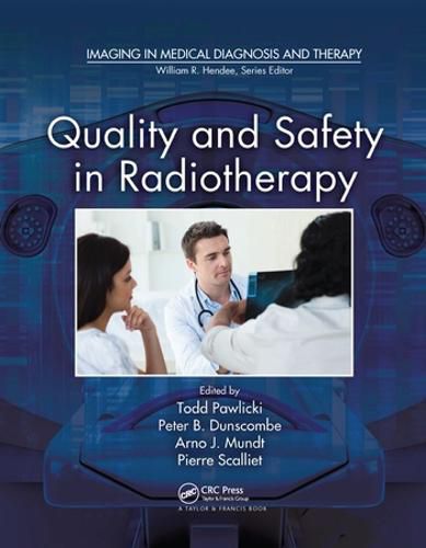 Cover image for Quality and Safety in Radiotherapy