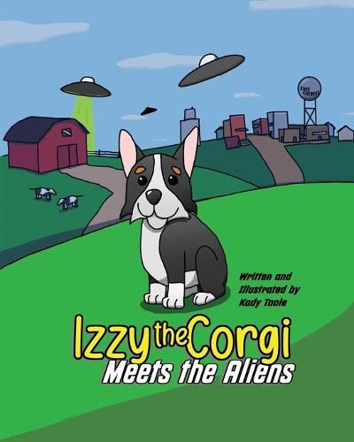 Cover image for Izzy the Corgi Meets the Aliens