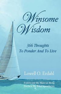 Cover image for Winsome Wisdom: 366 Thoughts to Ponder and to Live