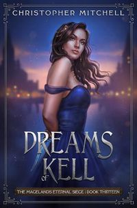Cover image for Dreams of Kell