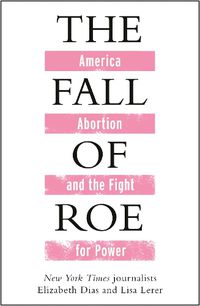 Cover image for The Fall of Roe