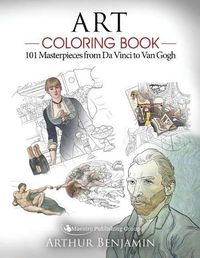 Cover image for Art Coloring Book: 101 Masterpieces from Da Vinci to Van Gogh