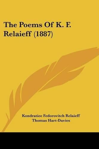 Cover image for The Poems of K. F. Relaieff (1887)