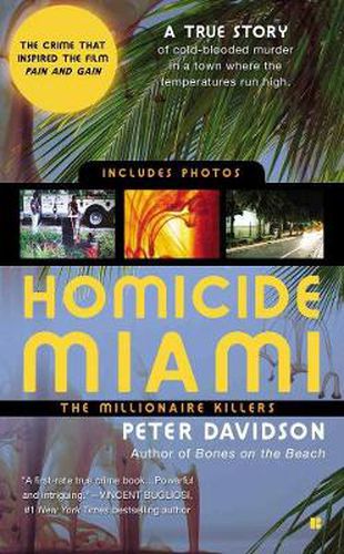 Homicide Miami: The Millionaire Killers