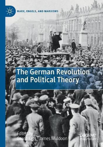 The German Revolution and Political Theory