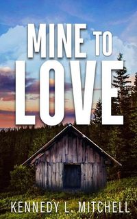 Cover image for Mine to Love Special Edition Paperback