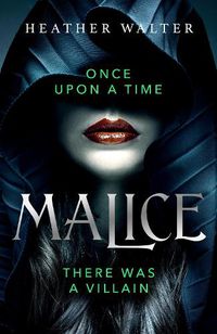 Cover image for Malice: Book One of the Malice Duology