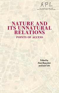 Cover image for Nature and Its Unnatural Relations