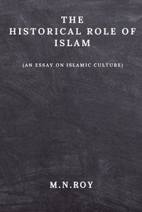 Cover image for The Historical Role of Islam