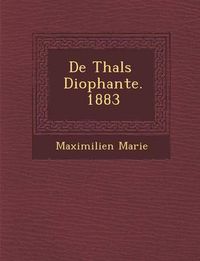 Cover image for de Thal S Diophante. 1883