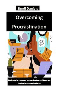 Cover image for Overcoming Procrastination