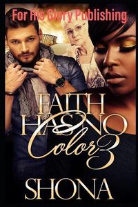 Cover image for Faith Has No Color 3