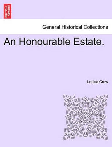 Cover image for An Honourable Estate.