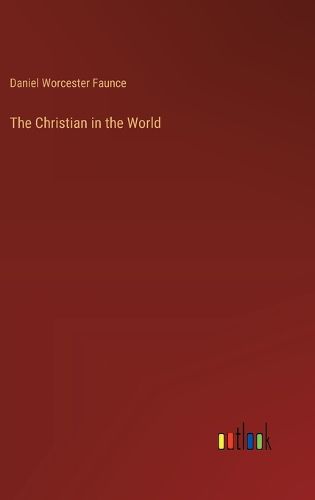 Cover image for The Christian in the World