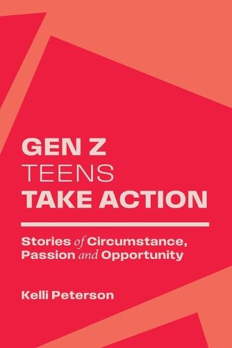 Cover image for Gen Z Teens Take Action