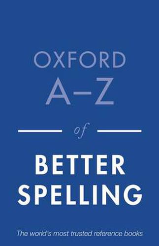 Cover image for Oxford A-Z of Better Spelling