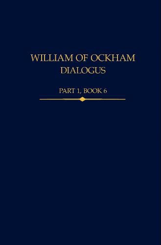 William of Ockham, Dialogus Part 1, Book 6