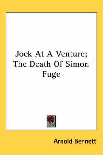 Cover image for Jock at a Venture; The Death of Simon Fuge