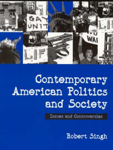 Cover image for Contemporary American Politics and Society: Issues and Controversies