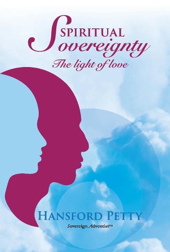 Cover image for Spiritual Sovereignty: The light of Love