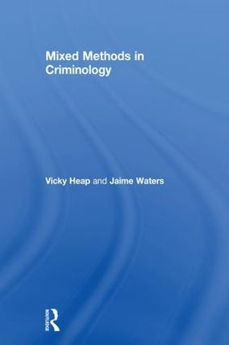 Cover image for Mixed Methods in Criminology