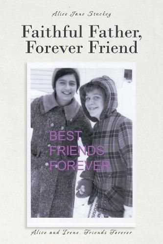 Cover image for Faithful Father, Forever Friend