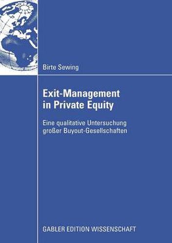 Cover image for Exit-Management in Private Equity: Eine Qualitative Untersuchung Grosser Buyout-Gesellschaften