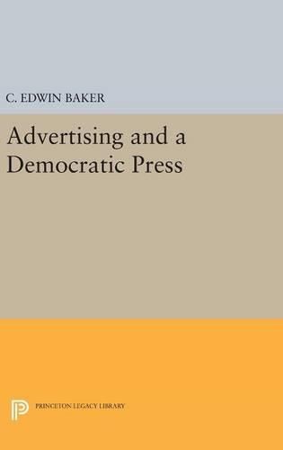 Cover image for Advertising and a Democratic Press