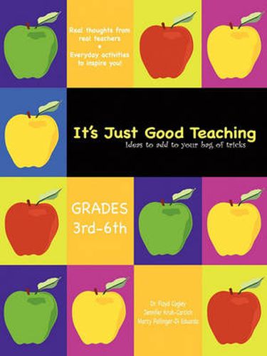 Cover image for It's Just Good Teaching