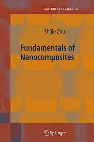 Fundamentals of Nanocomposites