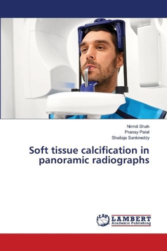 Soft tissue calcification in panoramic radiographs