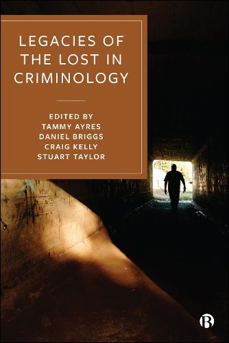 Cover image for Legacies of the Lost in Criminology