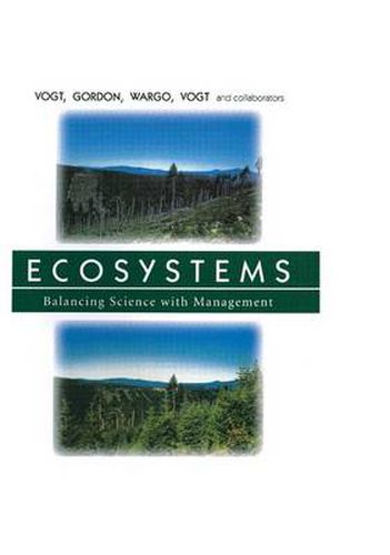 Ecosystems: Balancing Science with Management