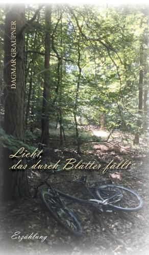 Cover image for Licht, das durch Blatter fallt