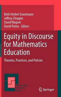 Cover image for Equity in Discourse for Mathematics Education: Theories, Practices, and Policies